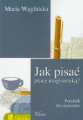 Jak pisać pracę magisterską