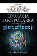 Edukacja i gospodarka w kontekście procesów globalizacji