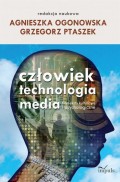 Człowiek technologia media