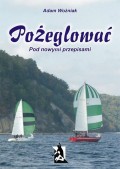 Pożeglować (pod nowymi przepisami)