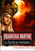 Objawienia Maryjne o końcu świata