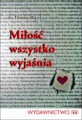 Miłość wszystko wyjaśnia