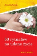 50 rytuałów na udane życie