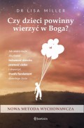 Czy dzieci powinny wierzyć w Boga