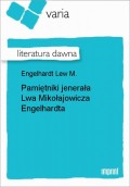 Pamiętniki jenerała Lwa Mikołajowicza Engelhardta
