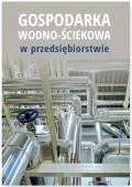 Gospodarka wodno-ściekowa w przedsiębiorstwie