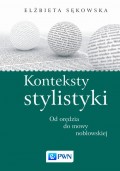 Konteksty stylistyki