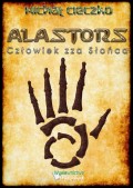 Alastors: Człowiek zza Słońca