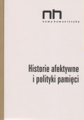 Historie afektywne i polityki pamięci