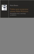 Polskie serie recepcyjne wierszy Walta Whitmana