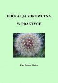 Edukacja zdrowotna w praktyce