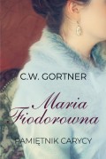 Maria Fiodorowna, Pamiętnik carycy