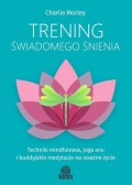 Trening świadomego śnienia