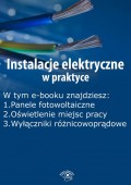 Instalacje elektryczne w praktyce, wydanie październik 2015 r.