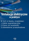 Instalacje elektryczne w praktyce, wydanie grudzień 2015 r.