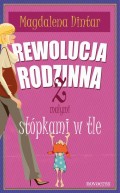 Rewolucja rodzinna z małymi stópkami w tle