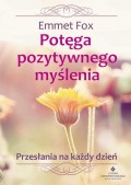 Potęga pozytywnego myślenia