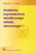 Anatomia czynnościowa ośrodkowego układu nerwowego