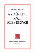 Wyjaśnienie racji dzieł Bożych