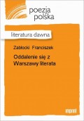 Oddalenie się z Warszawy literata
