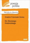 Do Dionizego Hrebnickiego