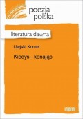 Kiedyś - konając