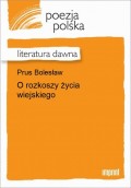 O rozkoszy życia wiejskiego