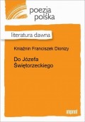 Do Józefa Świętorzeckiego