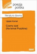 Czarny szal (Na temat Puszkina)