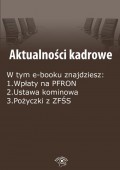 Aktualności kadrowe, wydanie czerwiec 2016 r.