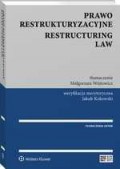 Prawo restrukturyzacyjne. Restructuring law