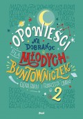 Opowieści na dobranoc dla młodych buntowniczek 2