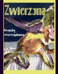 Zwierzyna. Sposoby przyrządzania