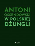 W polskiej dżungli