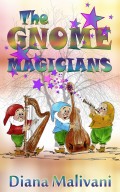 The Gnome Magicians