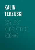 Czy jest ktoś, kto cię kocha?