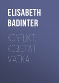 Konflikt. Kobieta i matka