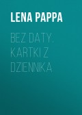 Bez daty. Kartki z dziennika