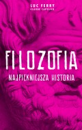 Filozofia - najpiękniejsza historia