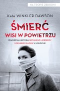 Śmierć wisi w powietrzu