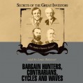 Bargain Hunters, Contrarians, Cycles and Waves