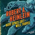 Have Space Suit-Will Travel