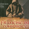 Franciscan Conspiracy