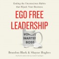 Ego Free Leadership