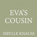 Eva's Cousin