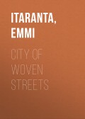 City of Woven Streets