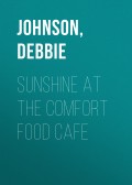 Sunshine at the Comfort Food Cafe