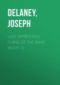 Last Apprentice: Curse of the Bane (Book 2)