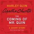 Coming of Mr. Quin