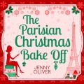 Parisian Christmas Bake Off